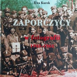 Zaporczycy w fotografii 1943-1963