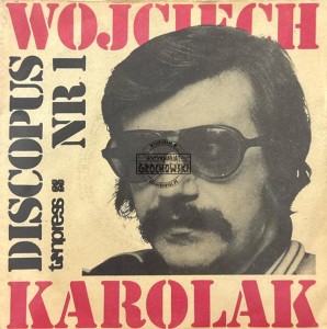 Wojciech Karolak – Discopus Nr 1 7"
