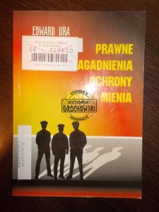 Prawne zagadnienia ochrony osób i mienia