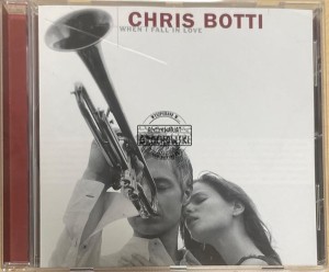 Chris Botti – When I Fall In Love CD