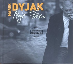 Marek Dyjak – Moje Fado CD