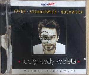 Michał Żebrowski – Lubię, Kiedy Kobieta... CD
