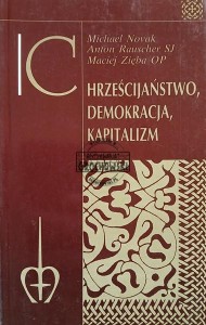 Chrześcijaństwo, demokracja, kapitalizm