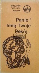 Panie! Imię Twoje Pokój...