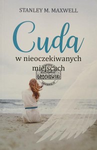 Cuda w nieoczekiwanych miejscach