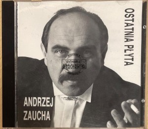 Andrzej Zaucha – Ostatnia Płyta CD