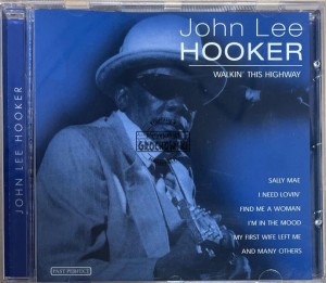 John Lee Hooker – Walkin' This Highway CD