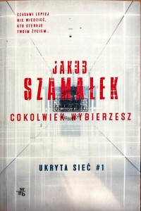 Cokolwiek Wybierzesz