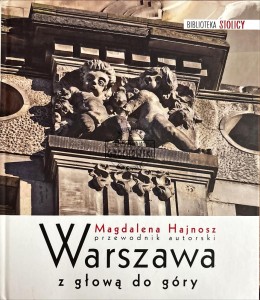 Warszawa z głową do góry