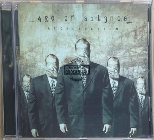Age Of Silence – Acceleration CD