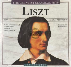 Liszt – The Greatest Classical Hits CD