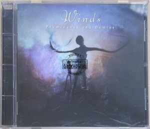 Winds – Prominence And Demise CD