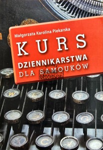 Kurs dziennikarstwa dla samouków