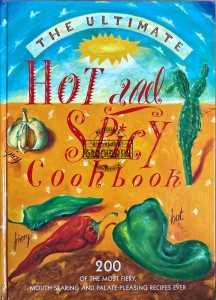 The ultimate hot & spicy cookbook