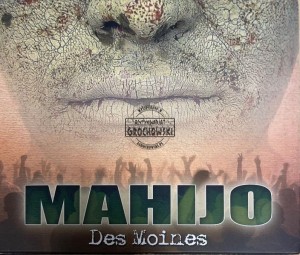 Des Moines – Mahijo CD/DVD
