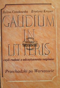 Gaudium in Literis, Przechadzki po Warszawie