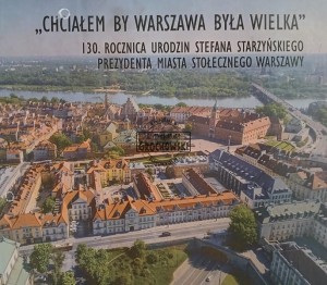 Chciałem by Warszawa była wielka