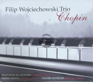 Filip Wojciechowski Trio – Chopin CD