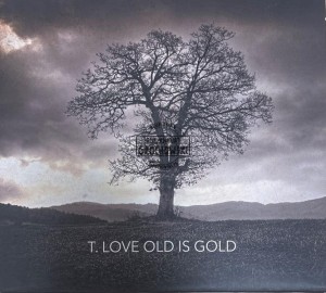 T.Love – Old Is Gold 2CD