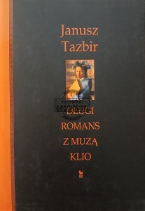 Długi romans z muzą Klio