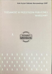 Tożsamość w przestrzeni publicznej Warszawy