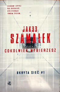 Cokolwiek wybierasz