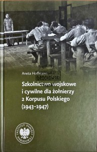 Szkolnictwo wojskowe i cywilne dla żołnierzy 2 Korpusu Polskiego (1943-1947)