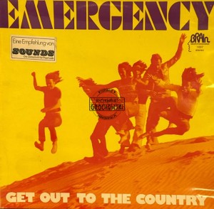 Emergency – Get Out To The Country LP