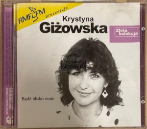 Krystyna Giżowska – Bądź Blisko Mnie CD