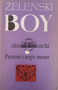 Obiad literacki / Proust i jego świat