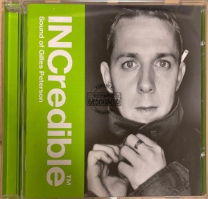 Gilles Peterson – INCredible Sound Of Gilles Peterson CD