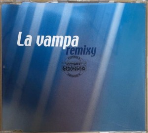 La Vampa – Remixy CD (Single, Promo)