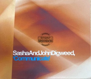 Sasha And John Digweed – Communicate 2CD