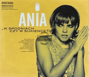 Ania – W Spodniach Czy W Sukience? CD