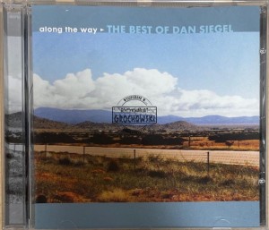 Dan Siegel – Along The Way: The Best Of Dan Siegel CD