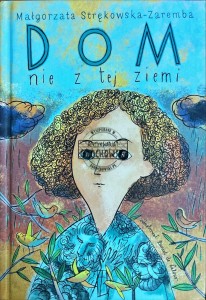 Dom nie z tej ziemi