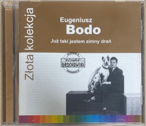 Eugeniusz Bodo – Już Taki Jestem Zimny Drań CD