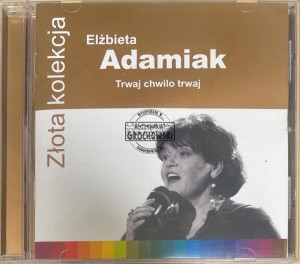 Elżbieta Adamiak – Trwaj Chwilo Trwaj CD