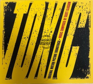 Scott Glasgow – Toxic (Original Motion Picture Soundtrack) CD