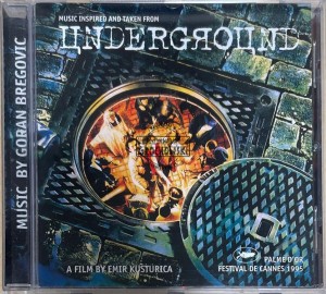 Goran Bregovic – Music Inspired And Taken From Underground CD