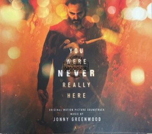 Jonny Greenwood – You Were Never Really Here (Original Motion Picture Soundtrack) CD