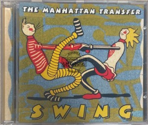 The Manhattan Transfer – Swing CD