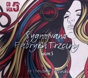 Various – Sygnowano Fabryka Trzciny Volume 5 CD