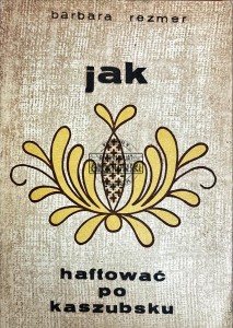 Jak haftować po kaszubsku