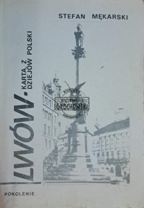 Lwów. Karta z dziejów Polski