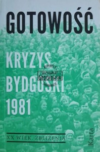 Gotowość. Kryzys Bydgoski 1981