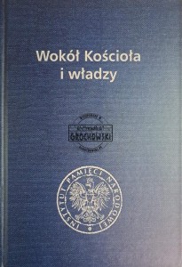 Wokół Kościoła i władzy