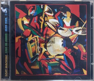 Soft Machine – Live In Paris May 2nd, 1972 2CD