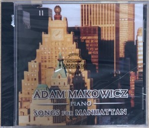 Adam Makowicz – Songs For Manhattan CD