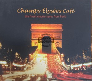 Various – Champs-Élysées Café CD